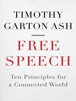 cover image of Free Speech: Ten Principles for a Connected World